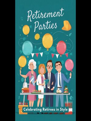 cover image of Retirement Parties